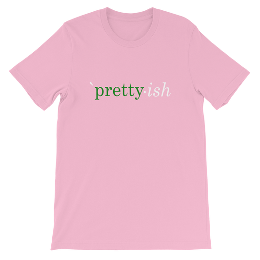 `pretty*ish